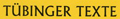 Tübinger Texte