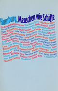 Hamburg, Menschen wie Schiffe (1988)